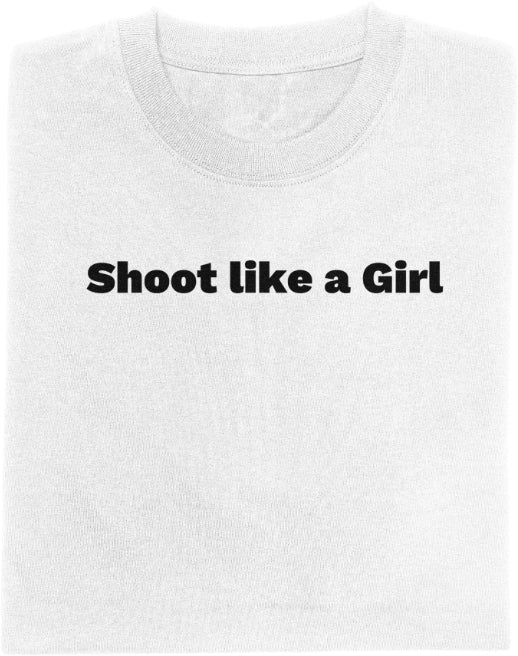 Shoot like a Girl | Light