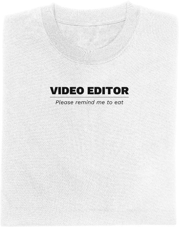 Video Editor – Please Remind Me to Eat | Light